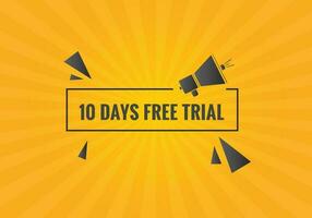 10 days Free trial Banner Design. 10 day free banner background vector