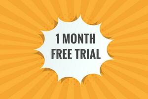 1 Month Free trial Banner Design. 1 month free banner background vector