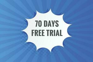 70 days Free trial Banner Design. 70 day free banner background vector