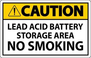 Caution Sign Lead Acid Battery Storage Area, No Smoking vector