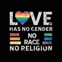 Love has no gender, no race, no religion vector