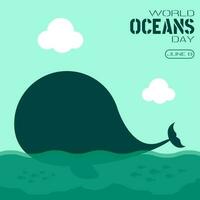 World Oceans Day greetings with a whale in the ocean vector