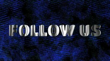 Text FOLLOW US silver 3D digital technology animated on on blue particle background video