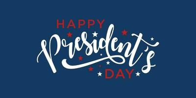 Happy Presidents Day text Background. Vector illustration Hand drawn text lettering for Presidents day in USA.