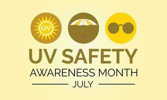 UV safety month is observed every year in July . it is responsible for summer tans and sunburns. Vector illustration