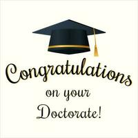 Congratulations Doctor. Wishing for completing Phd in White Color Background Vector