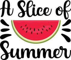 A Slice of Summer Lettering illustration with watermelon, on white background vector