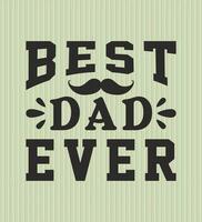 vector father's day t-shirt design