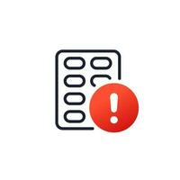 pills warning icon on white vector