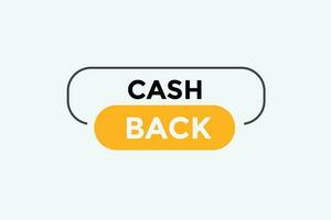 Cash back button web banner templates. Vector Illustration