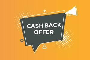 Cash back offer button web banner templates. Vector Illustration