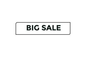 Big sale button web banner templates. Vector Illustration