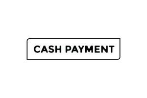 Cash payment button web banner templates. Vector Illustration