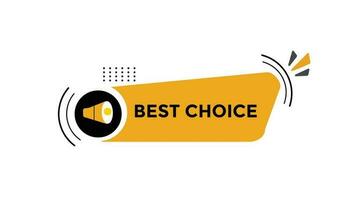 Best choice button web banner templates. Vector Illustration