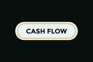 Cash flow button web banner templates. Vector Illustration