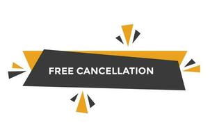 Free cancellation button web banner templates. Vector Illustration