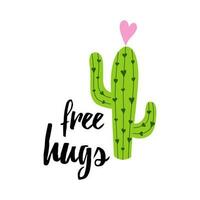 Vector banner. Cute hand drawn cactus print with inspirational funny quote Free Hugs isolated on white. Mexican symbol. Cute phrase with green cactus. Art print doodle summer sign poster label symbol