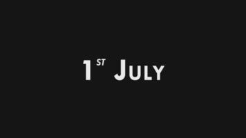 First, 1st July Text Cool and Modern Animation Intro Outro, Colorful Month Date Day Name, Schedule, History video