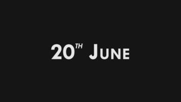 Twentieth, 20th June Text Cool and Modern Animation Intro Outro, Colorful Month Date Day Name, Schedule, History video