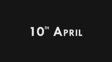 Tenth, 10th April Text Cool and Modern Animation Intro Outro, Colorful Month Date Day Name, Schedule, History video