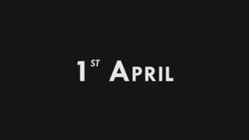 First, 1st April Text Cool and Modern Animation Intro Outro, Colorful Month Date Day Name, Schedule, History video