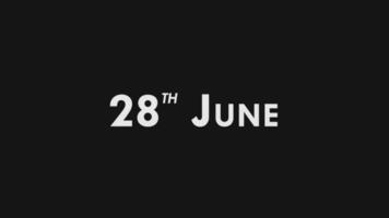 Twenty Eighth, 28th June Text Cool and Modern Animation Intro Outro, Colorful Month Date Day Name, Schedule, History video