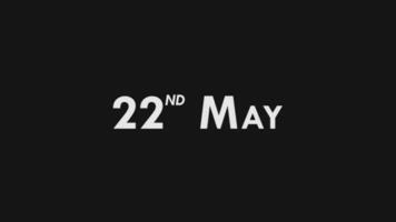 twintig seconde, 22e mei tekst koel en modern animatie intro uit, kleurrijk maand datum dag naam, schema, geschiedenis video