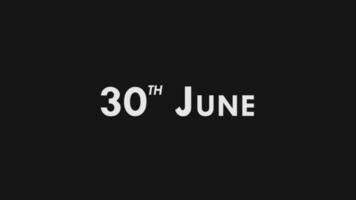 Thirtieth, 30th June Text Cool and Modern Animation Intro Outro, Colorful Month Date Day Name, Schedule, History video