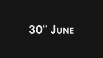 Thirtieth, 30th June Text Cool and Modern Animation Intro Outro, Colorful Month Date Day Name, Schedule, History video