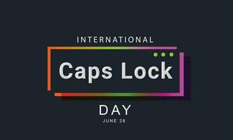 International caps lock day. background, banner, card, poster, template. Vector illustration.