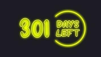 301 day left neon light animated video