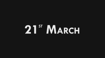 twintig eerst, 21e maart tekst koel en modern animatie intro uit, kleurrijk maand datum dag naam, schema, geschiedenis video