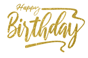 HD Happy Birthday Gold Glitter PNG Elevate Your Birthday Designs with Elegance and Celebration