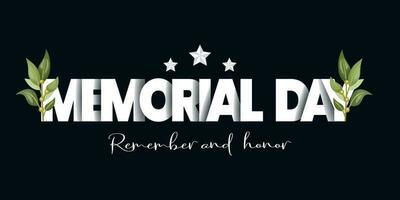 Memorial Day in modern style - Remember and honor, Vector illustration.