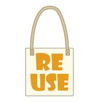 Minimalistic vector illustration of a reuseable shopping bag with lettering Reuse