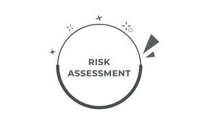 Retired Button. Speech Bubble, Banner Label Risk Assessment vector
