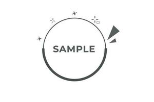 Sample Button. Speech Bubble, Banner Label Sample vector