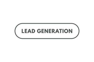 Lead Generation Button. Speech Bubble, Banner Label Lead Generation vector