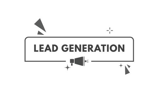 Lead Generation Button. Speech Bubble, Banner Label Lead Generation vector
