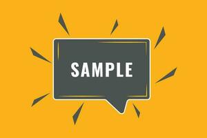 Sample Button. Speech Bubble, Banner Label Sample vector