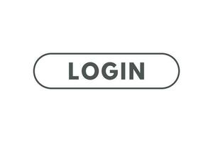 Log In Button. Speech Bubble, Banner Label Login vector