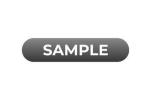 Sample Button. Speech Bubble, Banner Label Sample vector