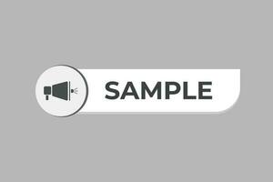 Sample Button. Speech Bubble, Banner Label Sample vector