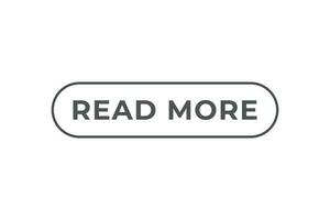 Read More Button. Speech Bubble, Banner Label Read More vector