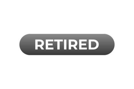 Retired Button. Speech Bubble, Banner Label Secure Checkout vector