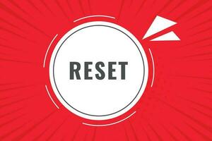 Reset Button. Speech Bubble, Banner Label Reset vector