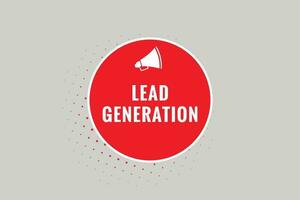 Lead Generation Button. Speech Bubble, Banner Label Lead Generation vector