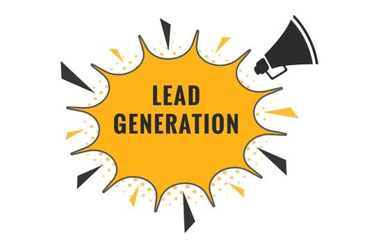 Lead Generation Button. Speech Bubble, Banner Label Lead Generation vector