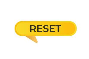 Reset Button. Speech Bubble, Banner Label Reset vector