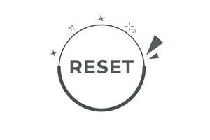 Reset Button. Speech Bubble, Banner Label Reset vector